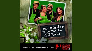 Musik-Video-Miniaturansicht zu Der Mörder ist immer der Gärtner Songtext von Berliner Kriminal Theater