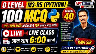 O Level M3-R5 (Python) Important MCQ Live Class-31 | Most Expected Questions 2026#APTINSTITUTE