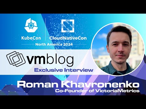 VictoriaMetrics: Scaling Kubernetes Monitoring to Billions of Time Series | KubeCon 2024 Interview