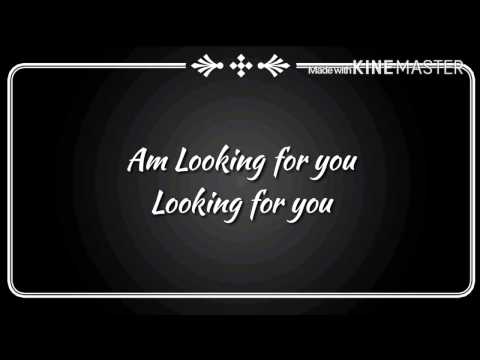 Jux Ft Joh makini - Looking for you  Lyrics