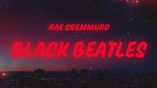 Download lagu Rae Sremmurd, Gucci Mane - Black Beatles (Lyrics) mp3