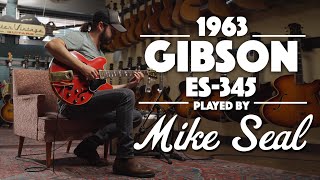 Video thumbnail for 1963 Gibson ES-345 played by Mike Seal by Carter Vintage Guitars