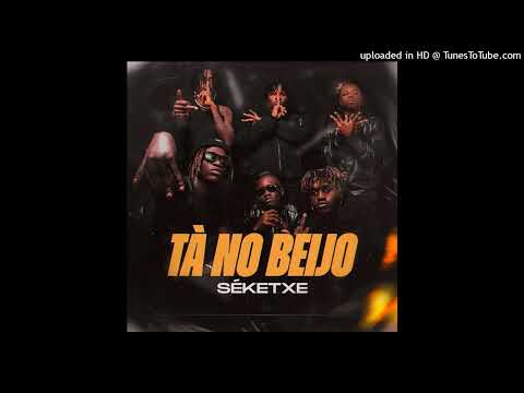 SÉKETXTE - TÁ NO BEIJO (ÁUDIO OFICIAL)