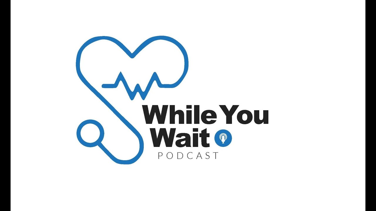 While You Wait Podcast: The Heart of the Classroom: Wellness, Resilience, and Resources