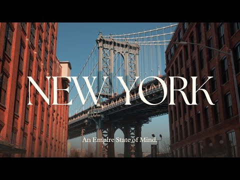 An Empire State of Mind - Cinematic Video