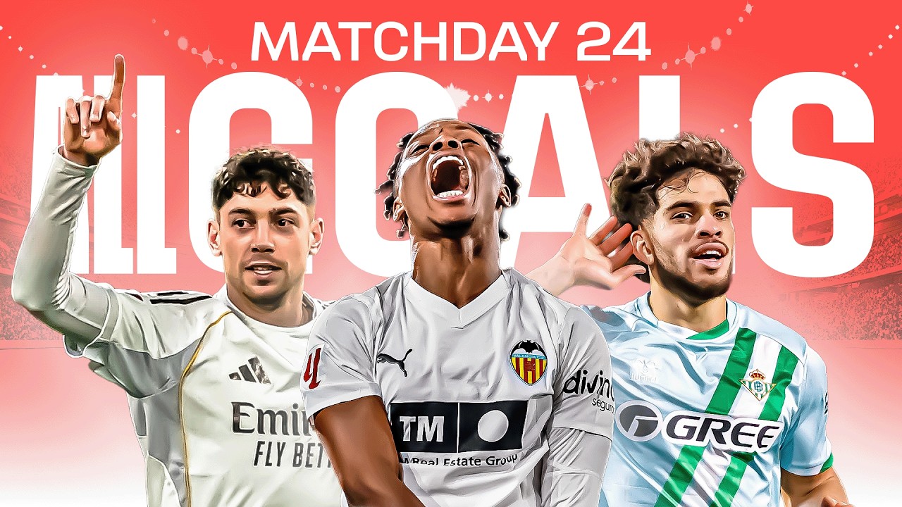 TODOS LOS GOLES de la JORNADA 24 de LALIGA EA SPORTS 2025/26