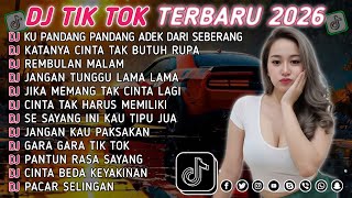 Download lagu DJ TIKTOK TERBARU 2026 || DJ CINTA DARI SEBERANG 🎵 DJ KATANYA CINTA TAK BUTUH RUPA 🎵 FULL ALBUM❗❗ mp3 Download lagu DJ TIKTOK TERBARU 2026 || DJ CINTA DARI SEBERANG 🎵 DJ KATANYA CINTA TAK BUTUH RUPA 🎵 FULL ALBUM❗❗ mp3