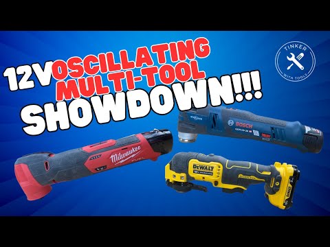 ULTIMATE OSCILLATING MULTI-TOOL SHOWDOWN!  WHICH 12V OPTION IS BEST???
