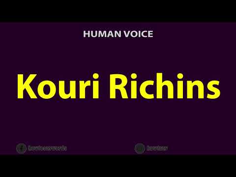 How To Pronounce Kouri Richins