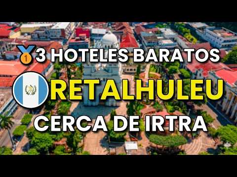 Mejores hoteles baratos en Retalhuleu cerca del IRTRA (2026)