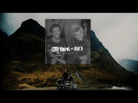 Avicii & Otto Knows x Martin Garrix, Matisse & Sadko - Back Where I Belong Forever(1eonard mashup)