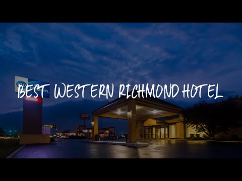 Best Western Richmond Hotel Review - Richmond , United States of America