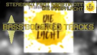 Stereoact feat. Kerstin Ott - Die immer Lacht [BASS BOOSTED]