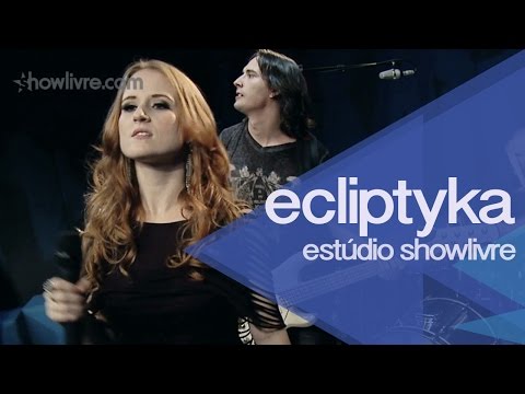"We are the same" - Ecliptyka no Estúdio Showlivre 2014