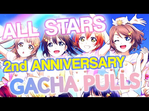 LOVE LIVE ALL STARS 2ND ANNIVERSARY GACHA PULLS (YOU ASKED FOR THIS)