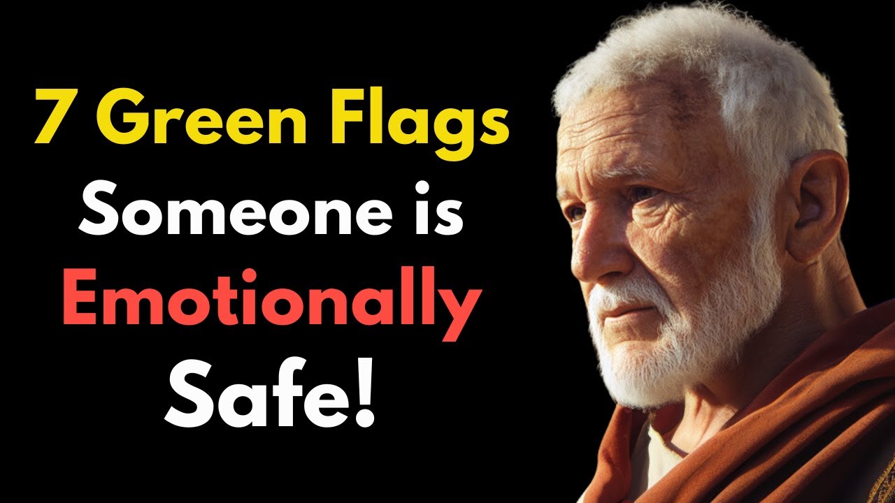 7 Green Flags Someone Is Emotionally Safe In A Relationship | STOIC PHILOSOPHY