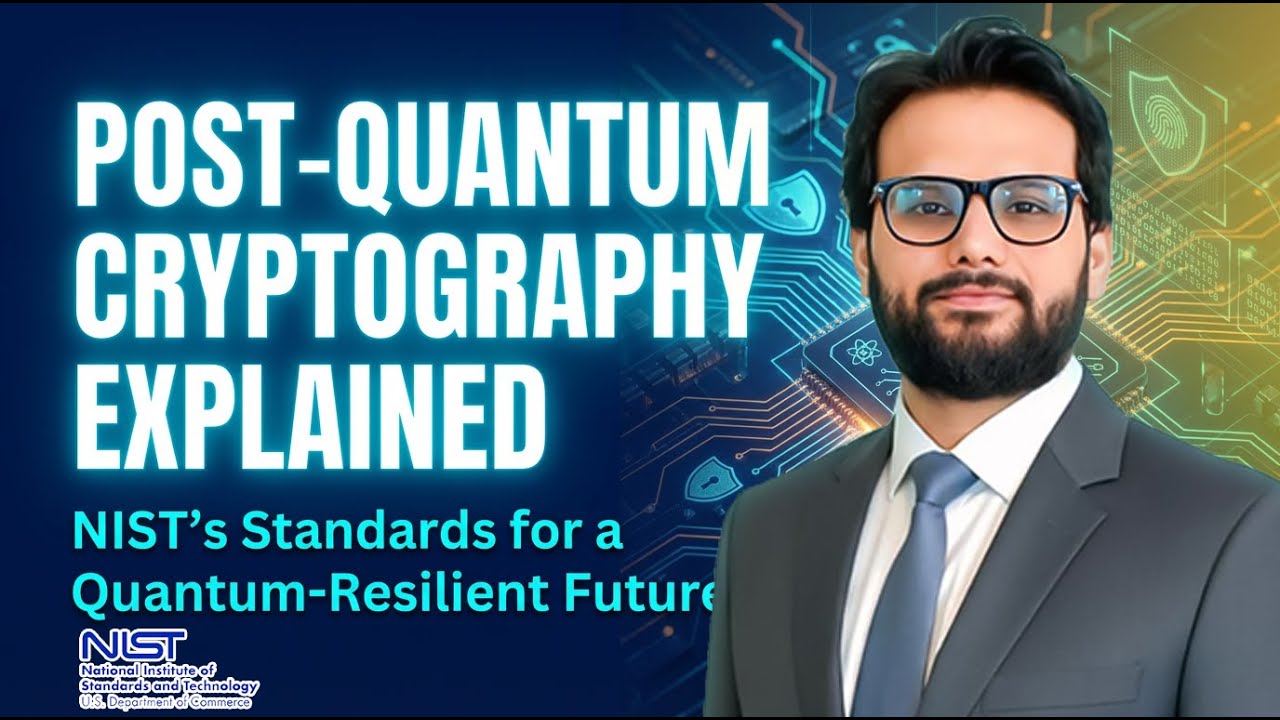 NIST's Post-Quantum Cryptography Standardization Explained | PQC | Ehtesham Khan