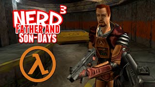 Nerd³'s Father and Son-Days - Train Sailing! - Half-Life Deathmatch