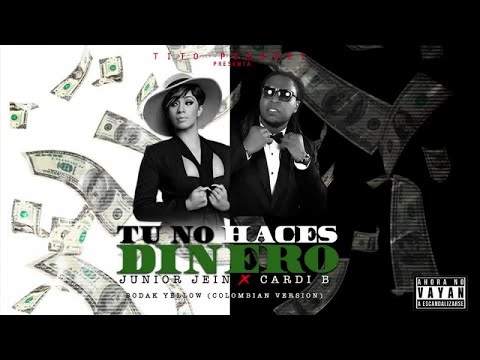 JUNIOR JEIN Ft. CARDI B - TU NO HACES DINERO - AUDIO