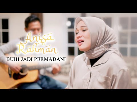 Buih Jadi Permadani - Anisa Rahman