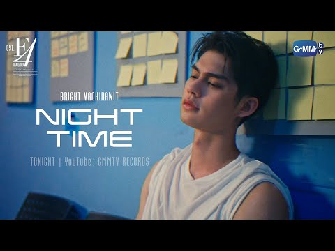 [Teaser] Nighttime Ost. F4 Thailand : หัวใจรักสี่ดวงดาว BOYS OVER FLOWERS  - Bright Vachirawit