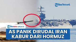 AS Kewalahan Tangkis Rudal Iran, 3 Kapal Angkatan Laut Mundur dari Hormuz Usai Dibombardir IRGC