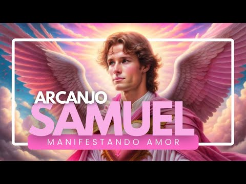 Prayer to Archangel Samuel (Sachiel) | Third Ray | Love, forgiveness, joyfulness