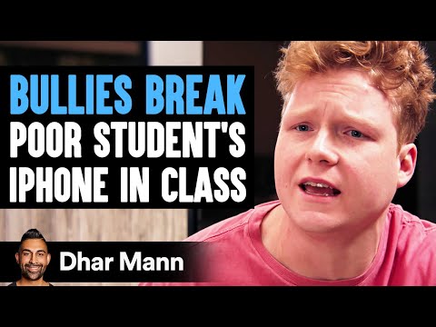 BULLIES BREAK Poor Student's IPHONE In Class, What Happens Next Is Shocking | Dhar Mann Studios