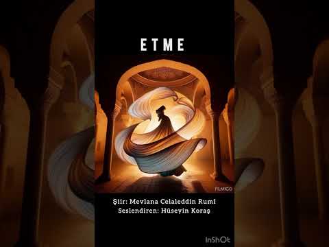 Mevlana Celaleddin Rumi  ( ETME )