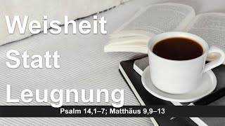 No God? Answer from Psalm 14 & Matthew 9 | Morning Sermon