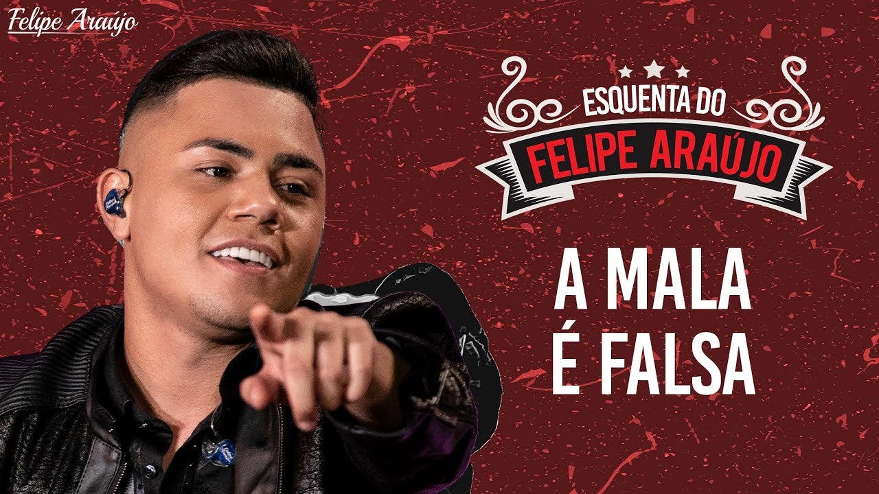 Felipe Araújo - A Mala é Falsa - Esquenta Felipe Araújo