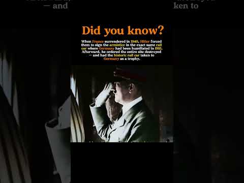 The Revenge Rail Car: How Hitler Humiliated France in 1940