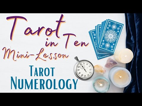 Tarot in Ten NUMEROLOGY