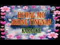Huwag Mo Akong Tingnan -  Karaoke Version