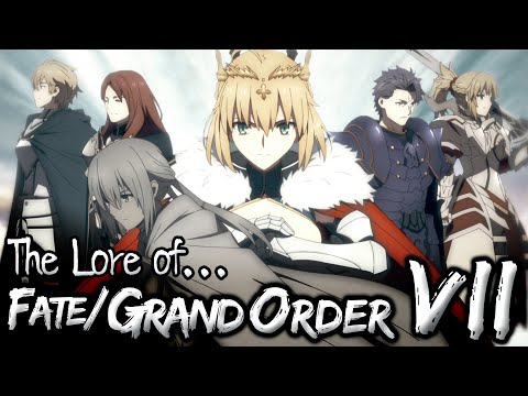 The Lore of Fate/Grand Order VII - Camelot