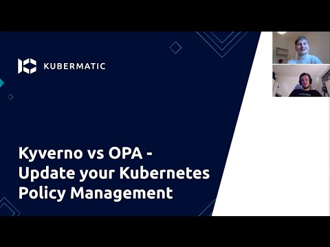 Kyverno vs. OPA – Update Your Kubernetes Policy Management