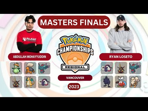 Pokémon VGC Masters Finals 2023 Vancouver Regional Championships Abdullah Mohayyuddin V Ryan Loseto