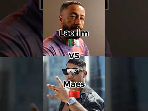 Maes🇲🇦 vs Lacrim🇩🇿            *《chno balikom?》*  #rapmaroc #rapalgerien #rap