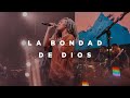 La Bondad De Dios (feat. Ileia Sharaé) | Church of the City
