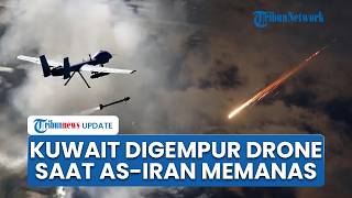 Kuwait Digempur Drone Musuh di Tengah Ketegangan AS dan Iran, Militer Siaga Tangani Serangan