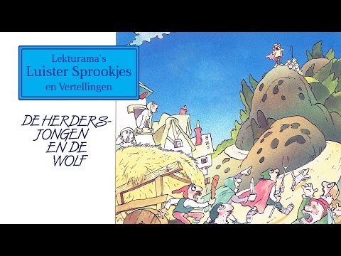 De herdersjongen en de wolf - Lekturama Luister Sprookjes
