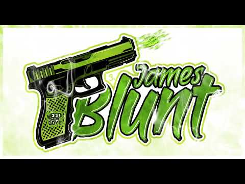Bilu x Will Spliff x Baked Bacon - James Blunt