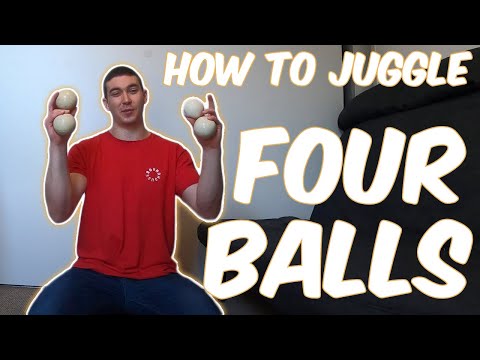 HOW TO JUGGLE FOUR BALLS