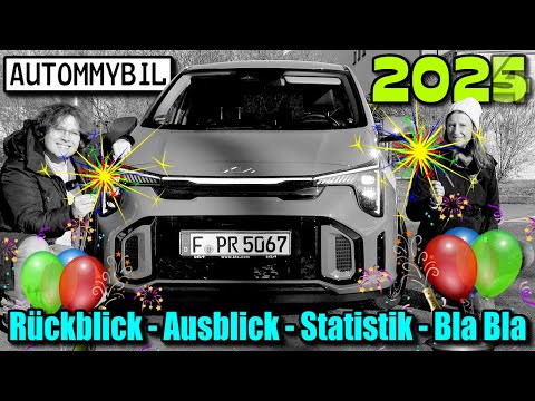 AUTOMMYBIL - Jahres-Rück- & Ausblick 2024/2025 Wie war´s und Wie wird´s? Statistik Outtakes Realtalk