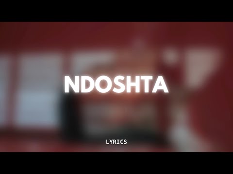Cricket ft Yll Limani - Ndoshta (Lyrics)