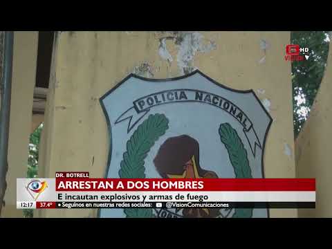 Arrestaron a dos hombres con armas y explosivos en Botrell