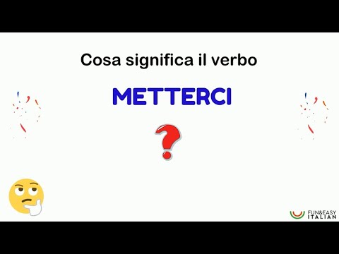 Verbi pronominali #8: METTERCI
