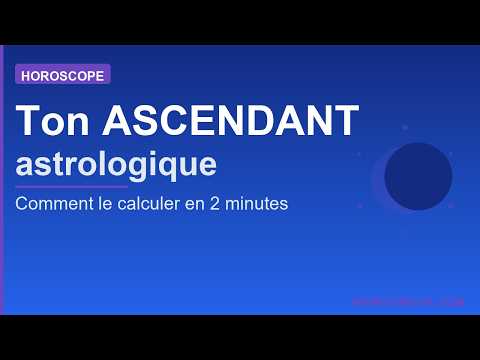 Découvre ce qu'est l'ascendant astrologique