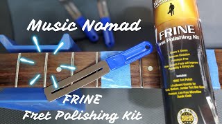 Video thumbnail for Music Nomad Frine | Fret Polishing Kit by Bruno Freitas