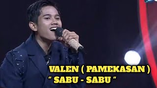 Download lagu VALEN'S SPECIAL SCREAMS RETURN TO THE SONG SABU SABU TONIGHT IN THE TOP 25 GROUP 1 D'ACADEMY 7 mp3
